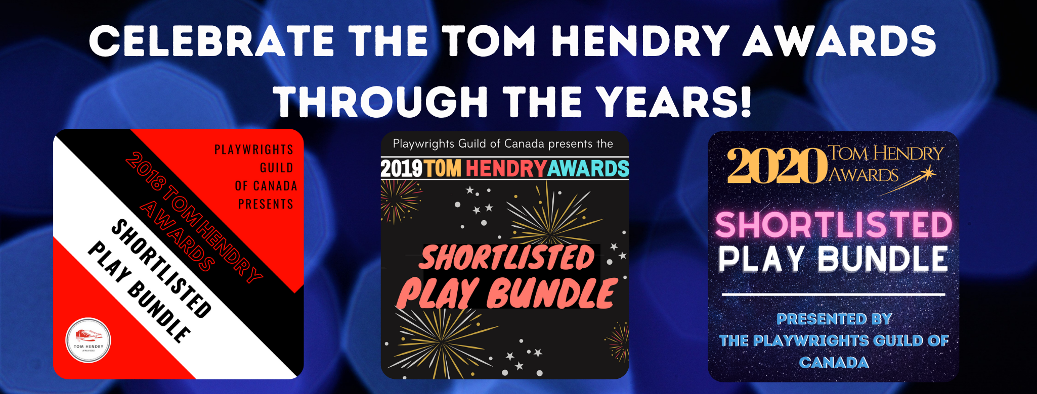 Celebrate The Tom Hendry Awards By Purchasing The Play Bundles ...