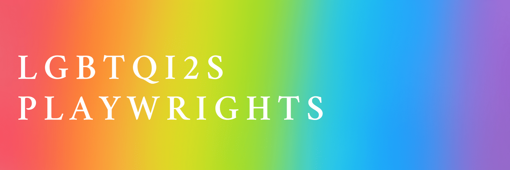 LGBTQI2S Playwrights Collection